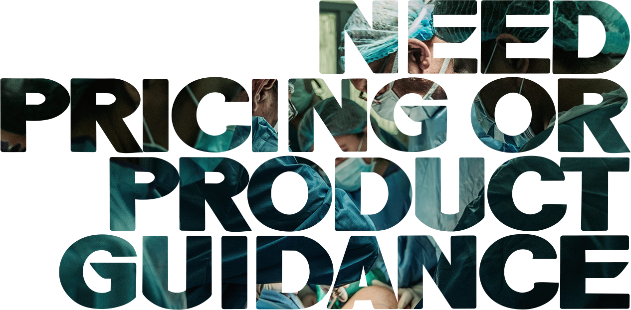 Need pricing or product guidance